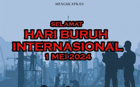 DPRD Barito Kuala Mengucapkan Selamat Memperingati Hari Buruh Internasional