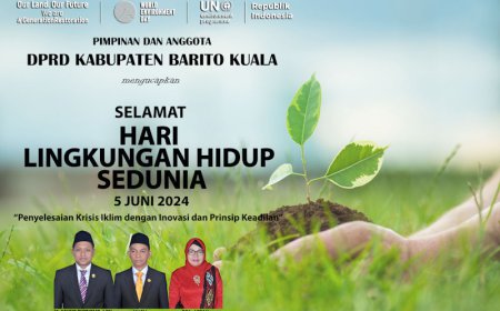 DPRD Batola Mengucapkan Selamat Hari Lingkungan Hidup Sedunia 2024